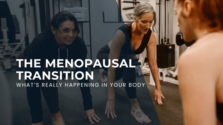 The Menopausal Transition: What’s Really Happening in Your Body